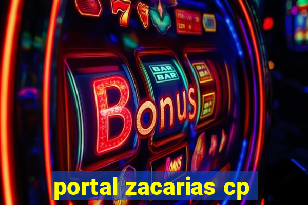 portal zacarias cp